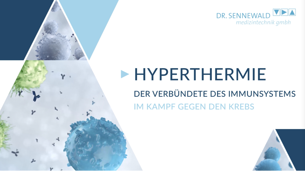 Hyperthermie - Der Verbündete des Immunsystems im Kampf gegen den Krebs